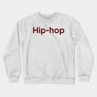 music rap reggae pop rock music jazz hip-hop country Crewneck Sweatshirt